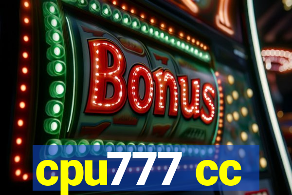 cpu777 cc